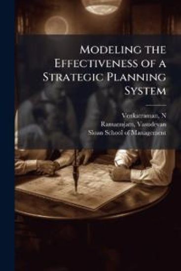 Modeling the Effectiveness of a Strategic Planning System