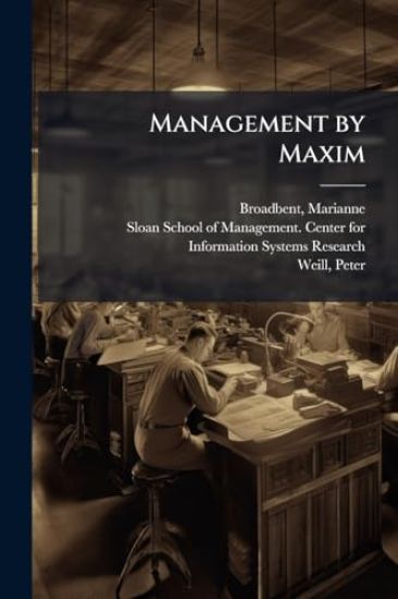 Management by Maxim