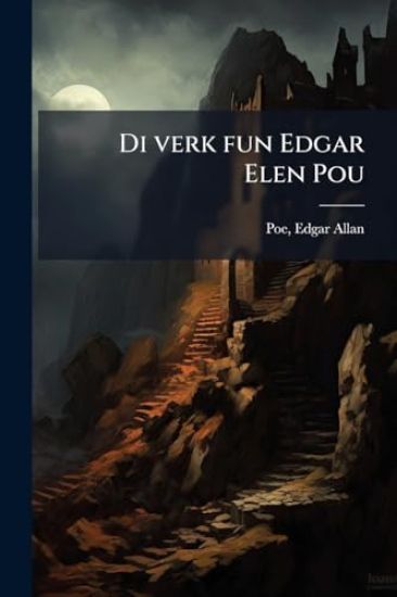 Di verk fun Edgar Elen Pou