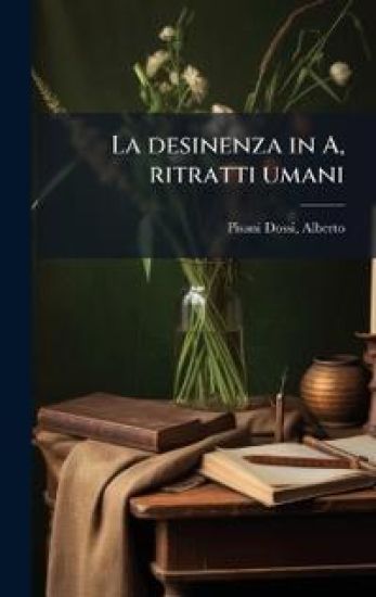 La desinenza in A, ritratti umani