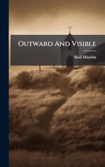 Outward And Visible