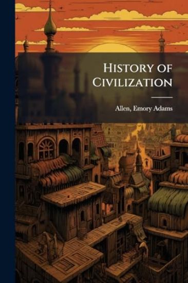 History of Civilization