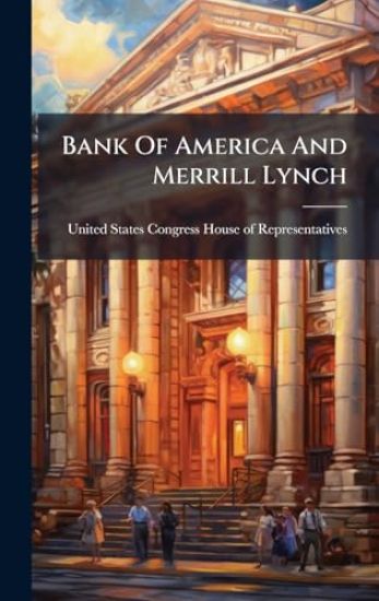 Bank Of America And Merrill Lynch