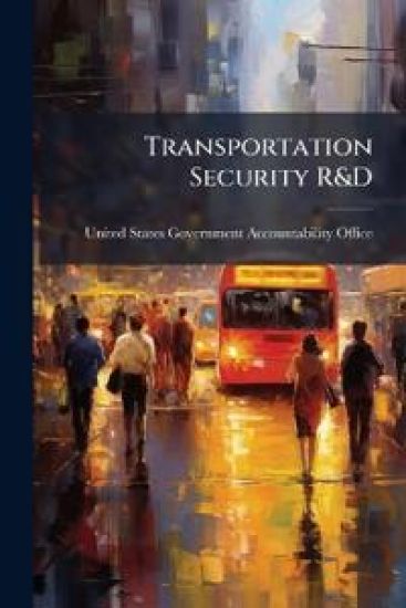 Transportation Security R&D