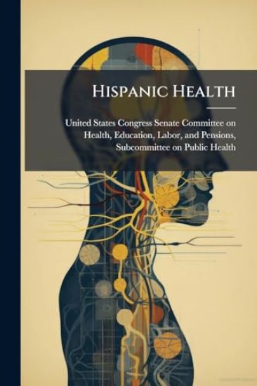 Hispanic Health