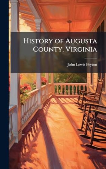 History of Augusta County, Virginia
