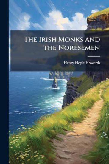 The Irish Monks and the Noresemen