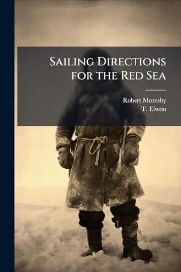 Sailing Directions for the Red Sea