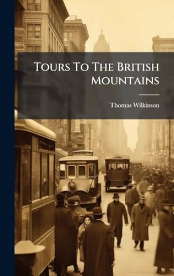 Tours To The British Mountains