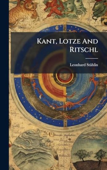 Kant, Lotze And Ritschl