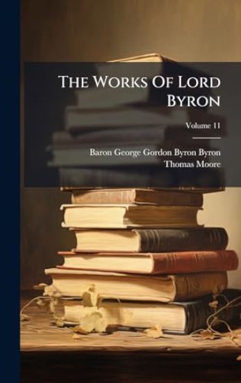 The Works Of Lord Byron