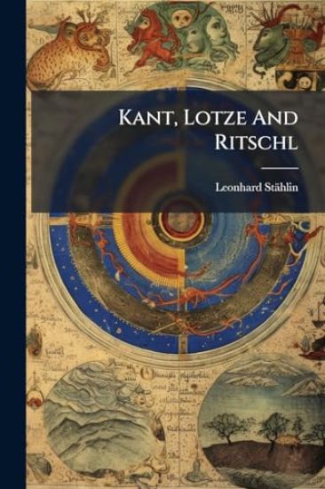 Kant, Lotze And Ritschl