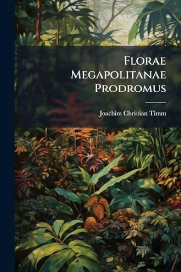Florae Megapolitanae Prodromus