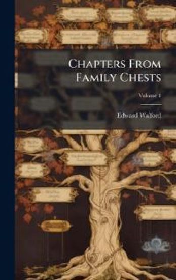 Chapters From Family Chests