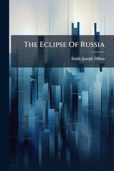 The Eclipse Of Russia