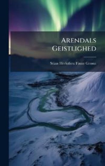 Arendals Geistlighed