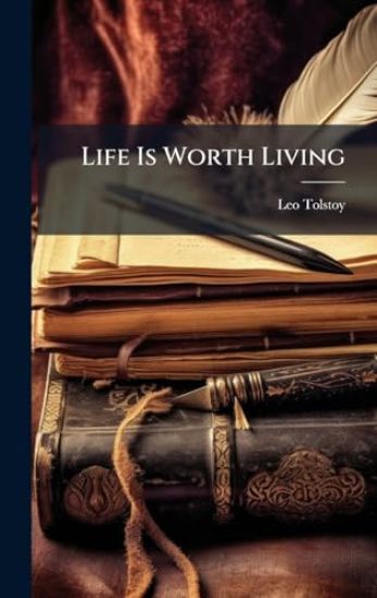 Life Is Worth Living