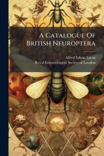 A Catalogue Of British Neuroptera