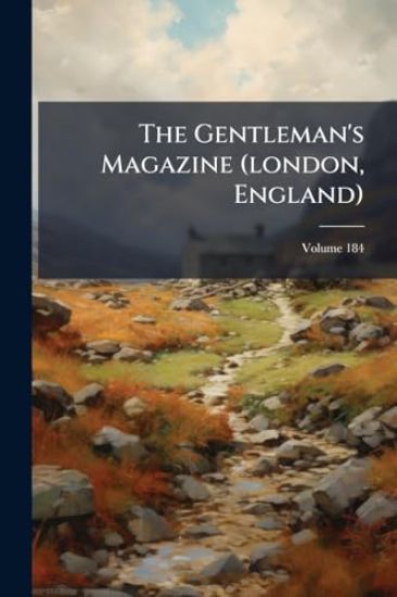 The Gentleman's Magazine (london, England)