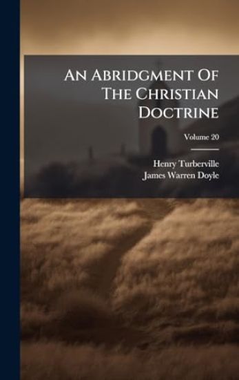 An Abridgment Of The Christian Doctrine