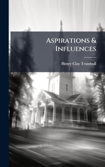 Aspirations & Influences
