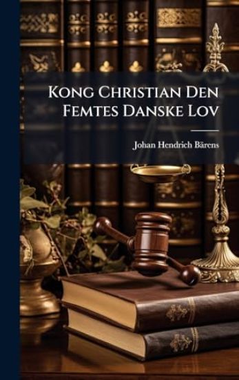 Kong Christian Den Femtes Danske Lov