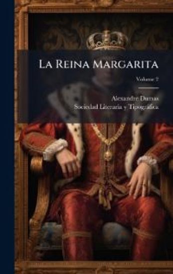 La Reina Margarita