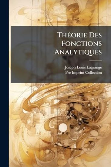 ThÃ(c)orie Des Fonctions Analytiques