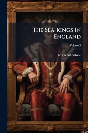 The Sea-kings In England