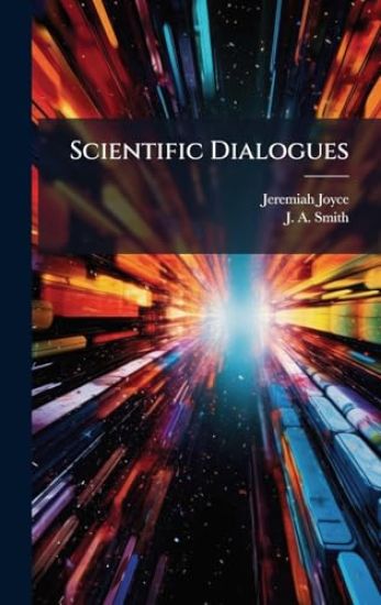 Scientific Dialogues