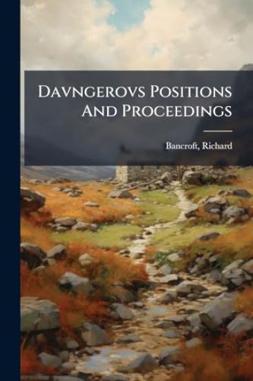 Davngerovs Positions And Proceedings