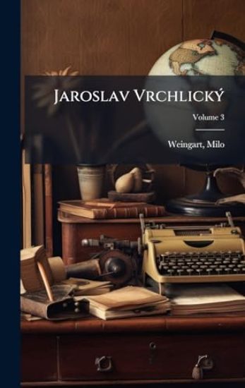 Jaroslav VrchlickÃ1/2