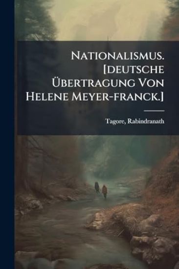 Nationalismus. [deutsche Ã?bertragung Von Helene Meyer-franck.]