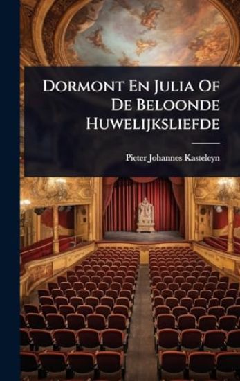 Dormont En Julia Of De Beloonde Huwelijksliefde