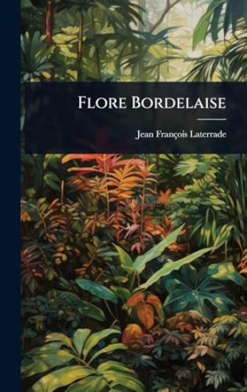 Flore Bordelaise