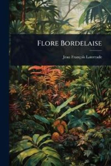 Flore Bordelaise