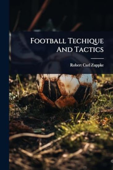 Football Techique And Tactics