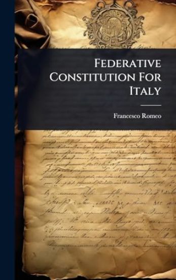 Federative Constitution For Italy