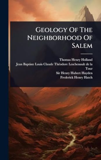 Geology Of The Neighborhood Of Salem