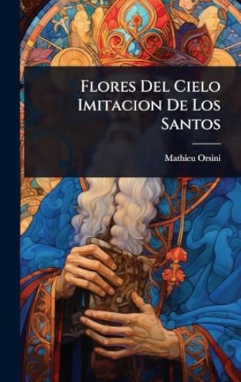 Flores Del Cielo Imitacion De Los Santos