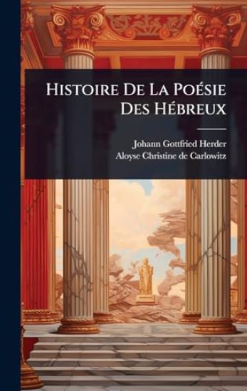 Histoire De La PoÃ(c)sie Des HÃ(c)breux