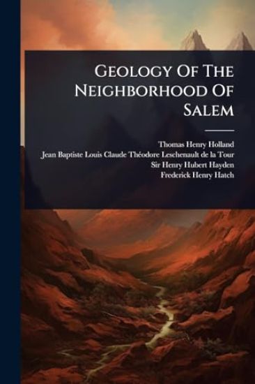 Geology Of The Neighborhood Of Salem