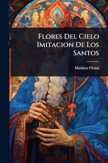 Flores Del Cielo Imitacion De Los Santos