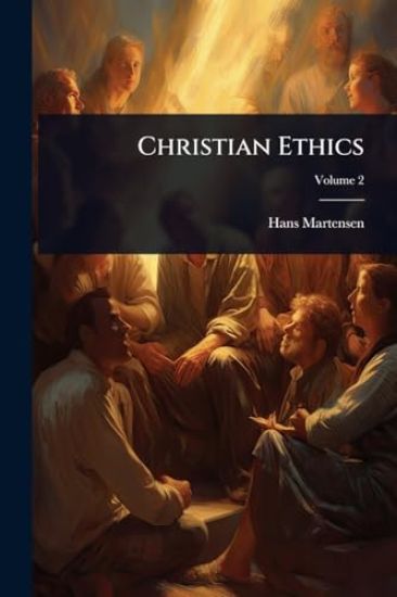 Christian Ethics