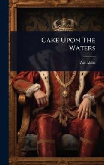 Cake Upon The Waters