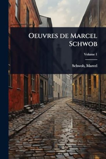 Oeuvres de Marcel Schwob
