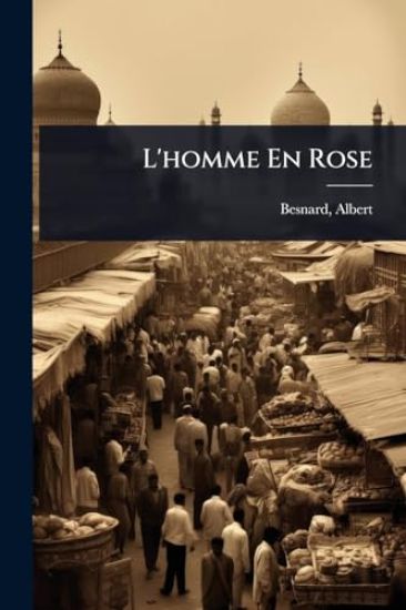 L'homme En Rose