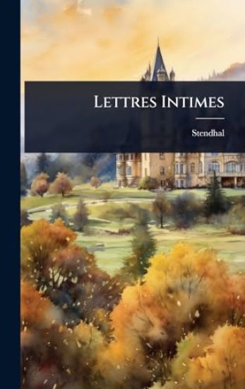 Lettres Intimes
