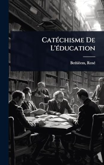 CatÃ(c)chisme De L'Ã(c)ducation