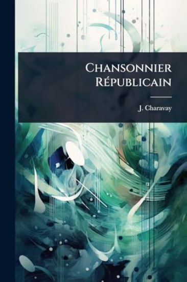 Chansonnier RÃ(c)publicain